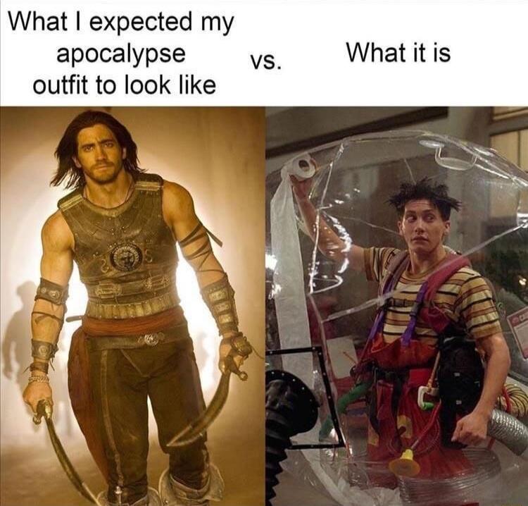 What I expected my apocalypse outfit to look like vs. What it is