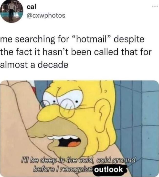 cal cxwphotos me searching for hotmail despite the fact it hasnt been called that for almost a decade