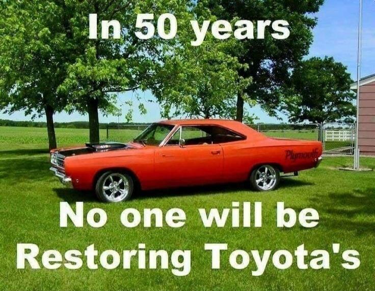 In 50 years No one will be Restoring Toyota's