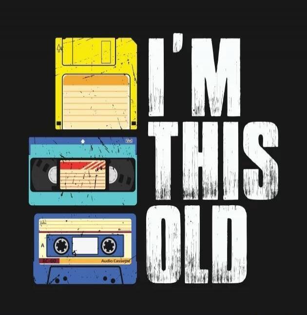 I'M THIS OLD