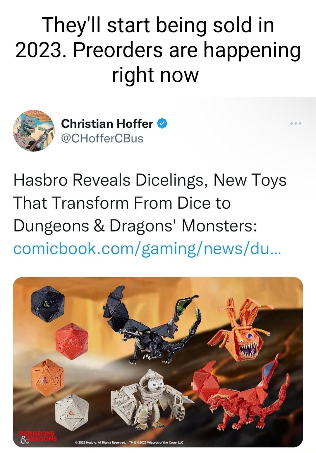 Theyll start being sold in 2023 Preorders are happening right now Christian Hoffer Wakl CHofferCBus Hasbro Reveals Dicelings New Toys That Transform From Dice to Dungeons Dragons Monsters comicbookcomgamingnewsdu