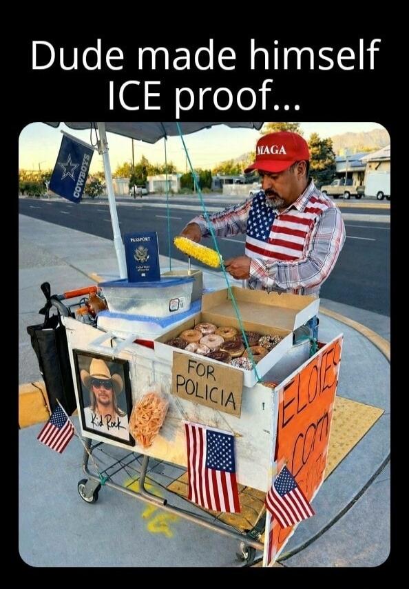 Dude made himself ICE proof... COWBOYS MAGA PASSPORT FOR POLICIA Kid Rock ELOIES COM