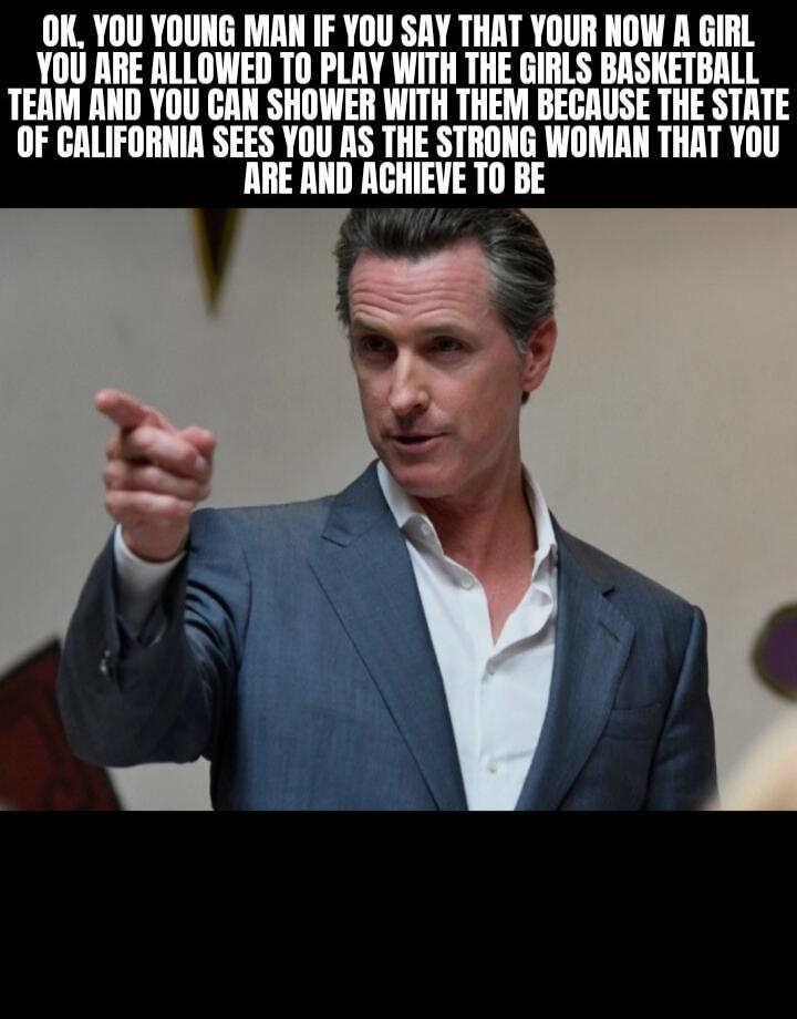 OK, YOU YOUNG MAN IF YOU SAY THAT YOUR NOW A GIRL YOU ARE ALLOWED TO PLAY WITH THE GIRLS BASKETBALL TEAM AND YOU CAN SHOWER WITH THEM BECAUSE THE STATE OF CALIFORNIA SEES YOU AS THE STRONG WOMAN THAT YOU ARE AND ACHIEVE TO BE