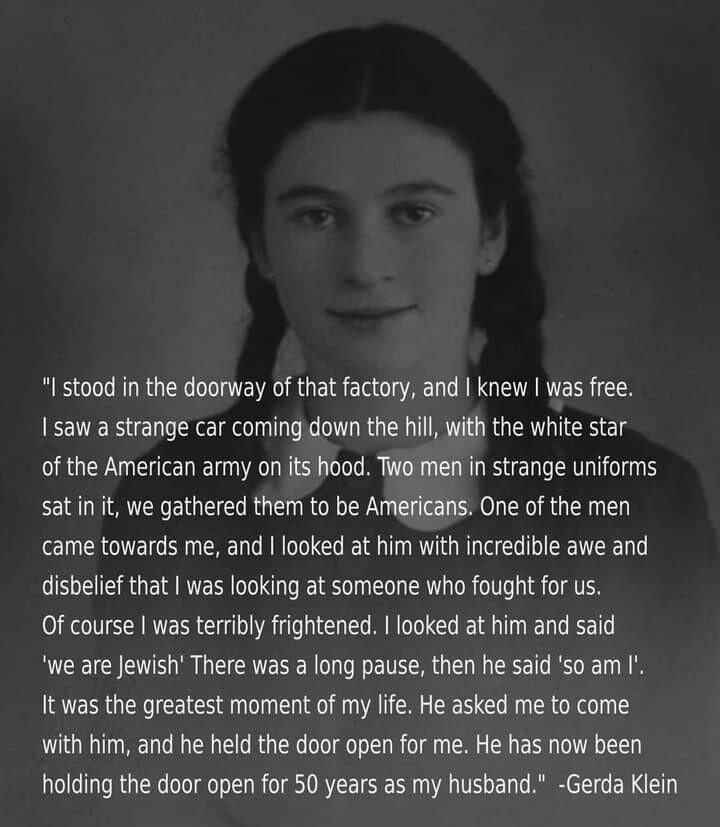 stood in the doorway of that factory and knew was free saw a strange car comingdown the hill with the white star of the American army on its hood TWomen in strange uniforms sat in it we gathered them to be Americans One of the men came towards me and looked at him with incredible awe and disbelief that was looking at someone who fought for us Of course was terribly frightened looked at him and sai
