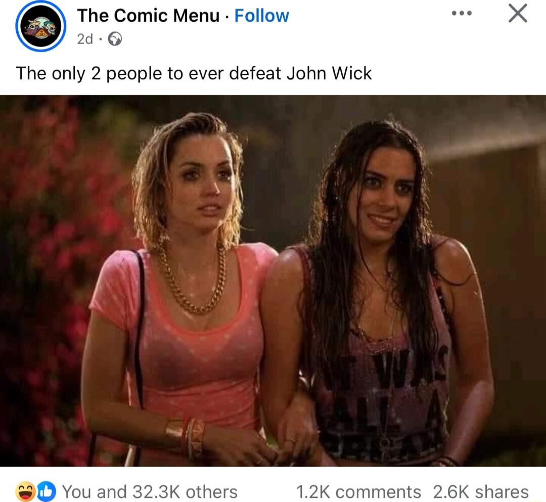 The Comic Menu 16 The only 2 people to ever defeat John Wick