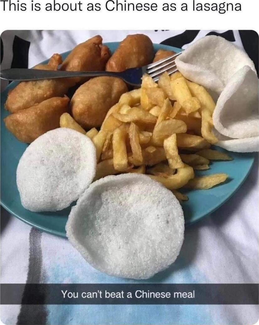 Ihis is about as Chinese as a lasagna e You cant beat a Chinese meal