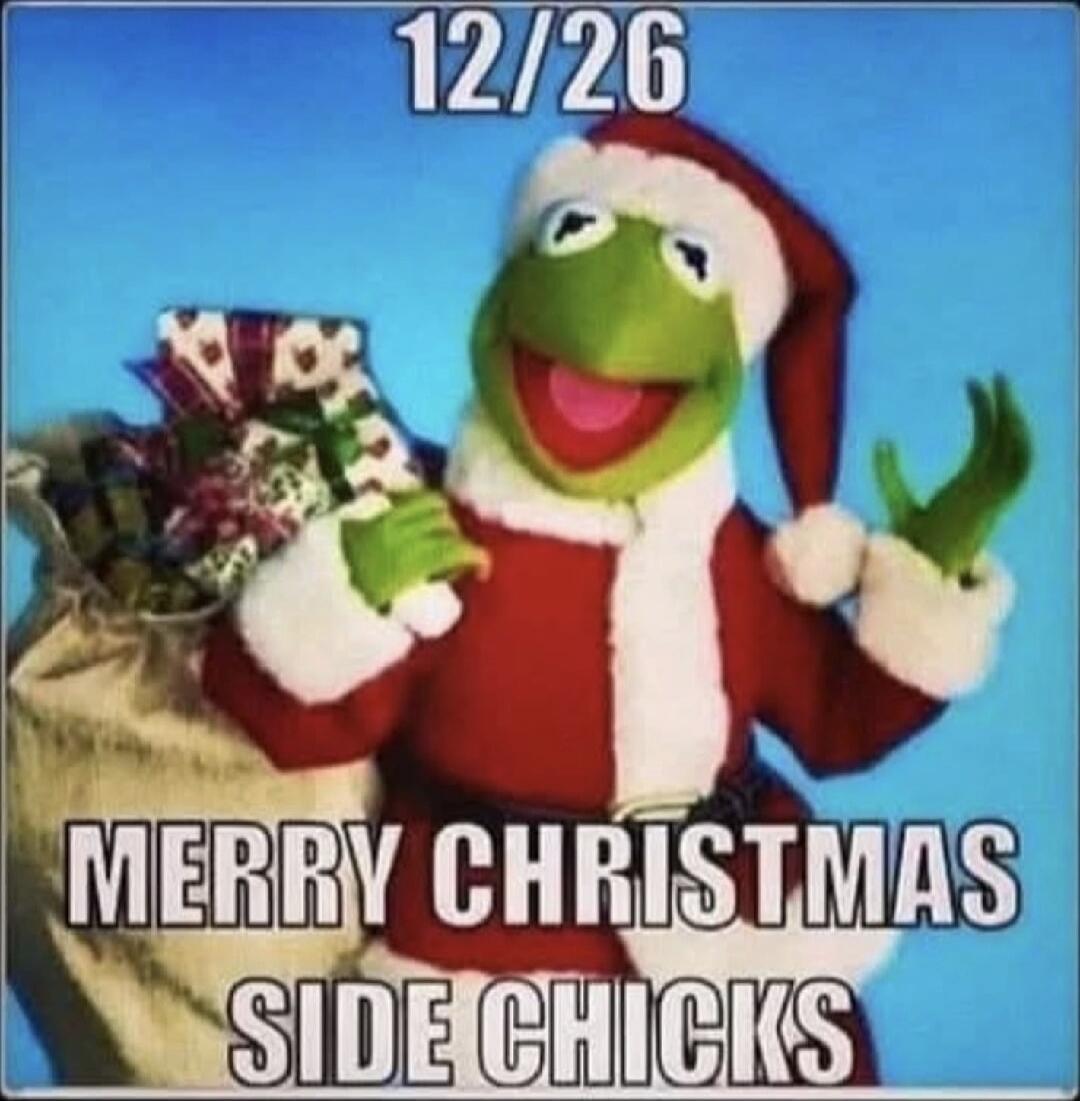 12/26 MERRY CHRISTMAS SIDE CHICKS