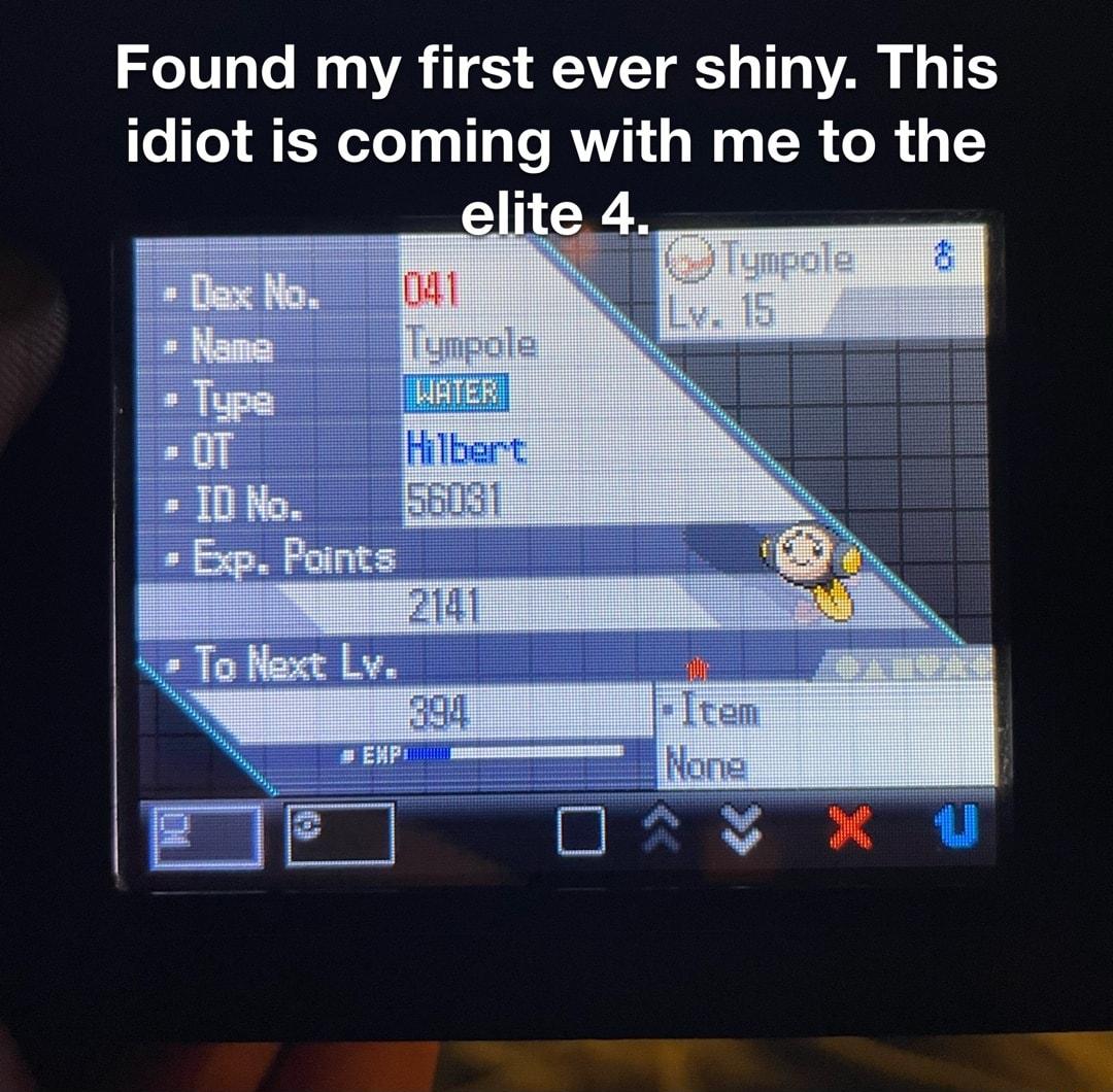 Found my first ever shiny This idiot is coming with me to the