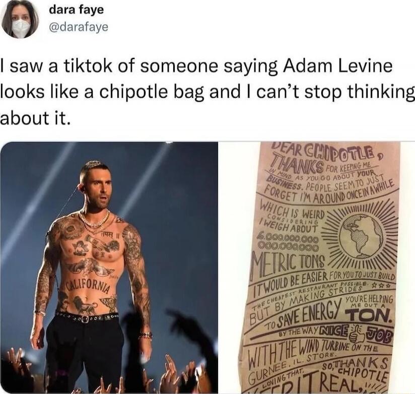 I saw a tiktok of someone saying [REDACTED] looks like a chipotle bag and I can't stop thinking about it.