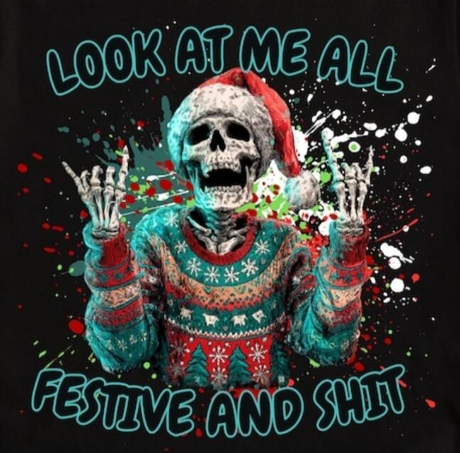 LOOK AT ME ALL
FESTIVE AND SHIT