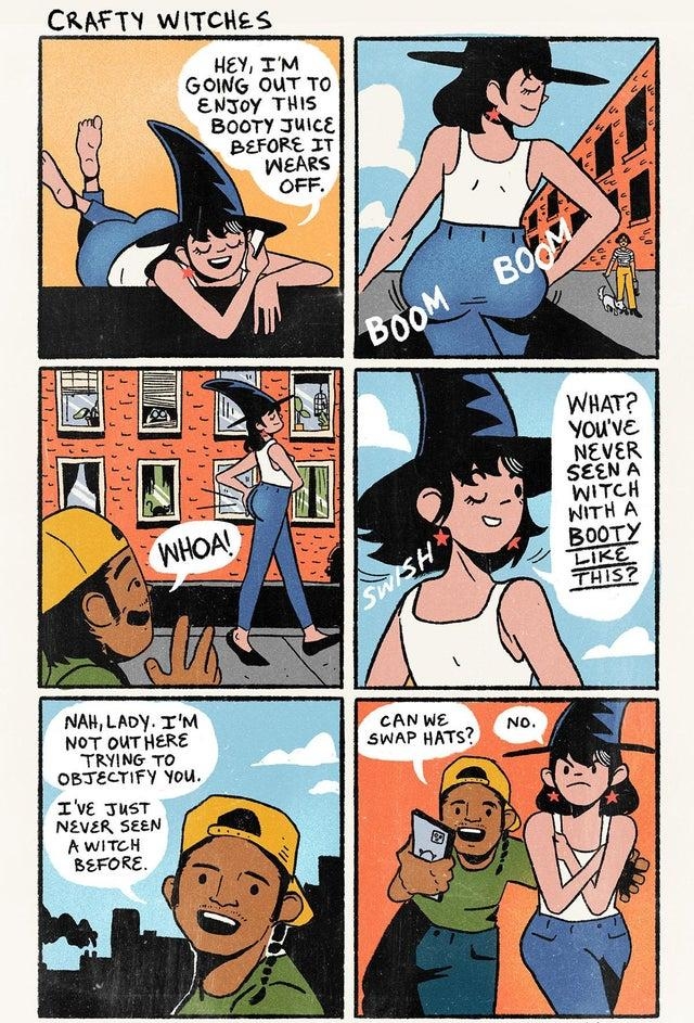 CRAFTY WITCHES HEY TM GOING OUT TO ENzoy THIS BOOTY JUICE BEFORE 3T Wehes OFF A LAOY TM e NOT QUT HERE SwWAP HATS TRYiNG O oBTECTIFY You TVe JusT NavzR seeN AwiTch BEFORE Smithandritzy