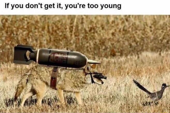 If you dont g youre too young f