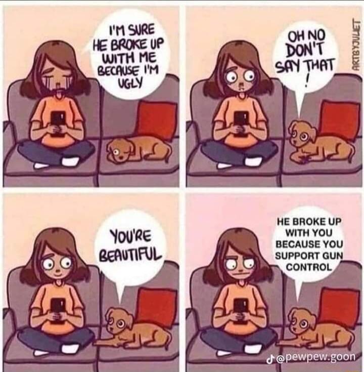 HE BROKE UP WITH YOU BECAUSE YOU apewpen oo