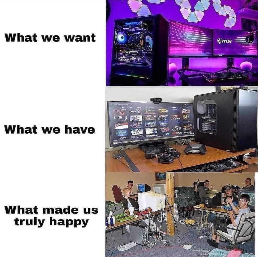 What we want What we have What made us truly happy