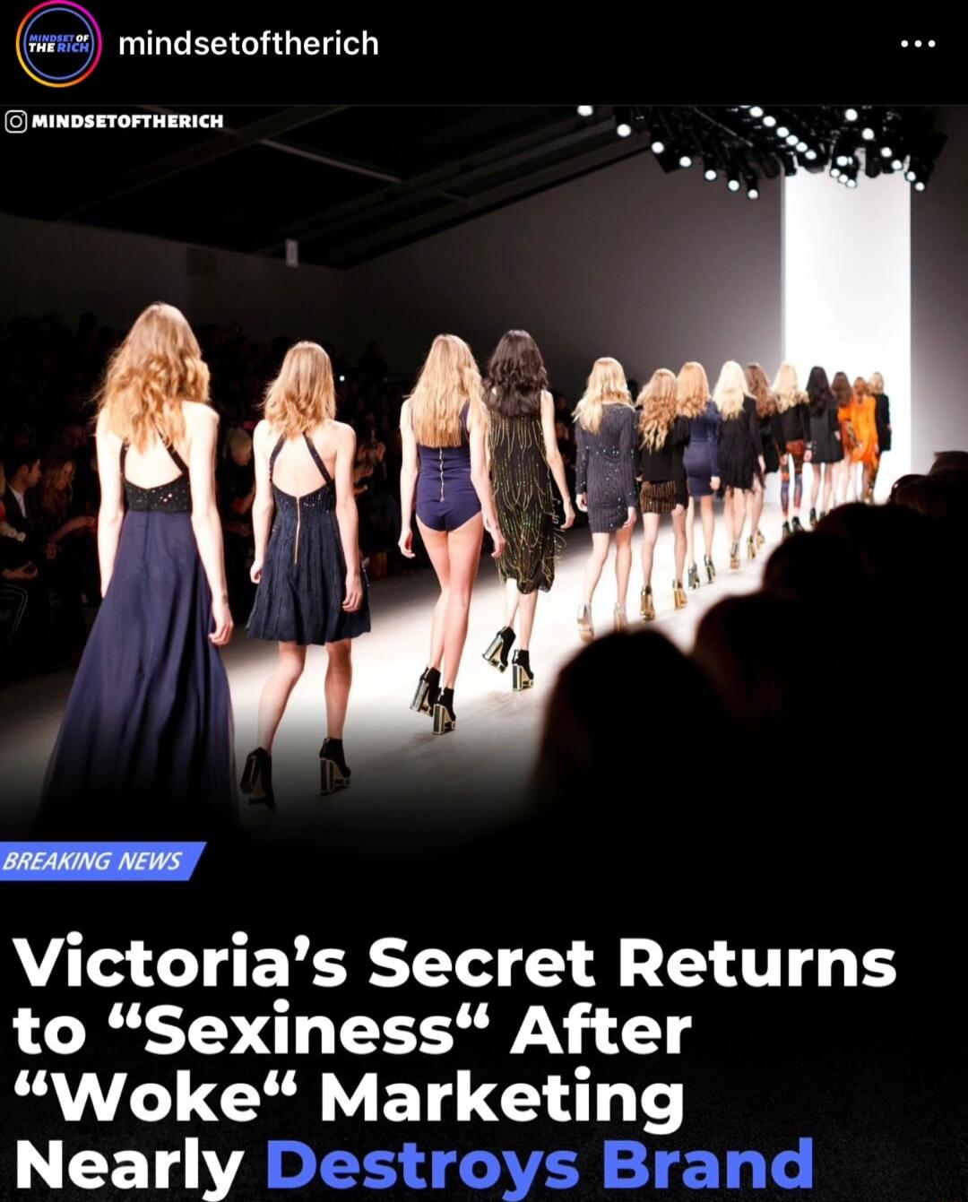 mindsetoftherich Victorias Secret Returns to Sexiness After Woke Marketing Nearly Destroys Brand