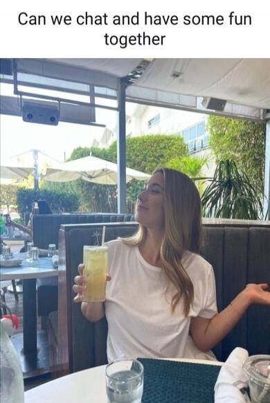 Can we chat and have some fun together