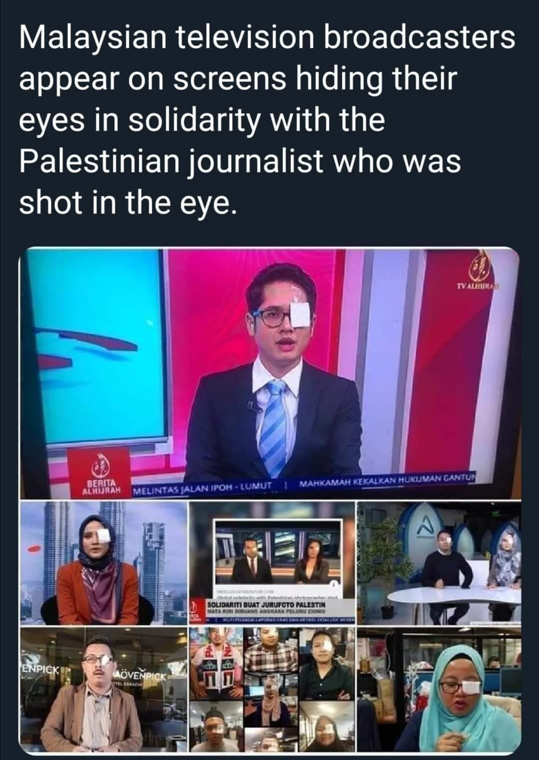 EIEVAIET R G E o N ol oF Te o I 1 S appear on screens hiding their eyes in solidarity with the EEIC I ET NI EUTS RV s O RWETS shot in the eye B o ALHURAK MELINTAS JALAN IPOH