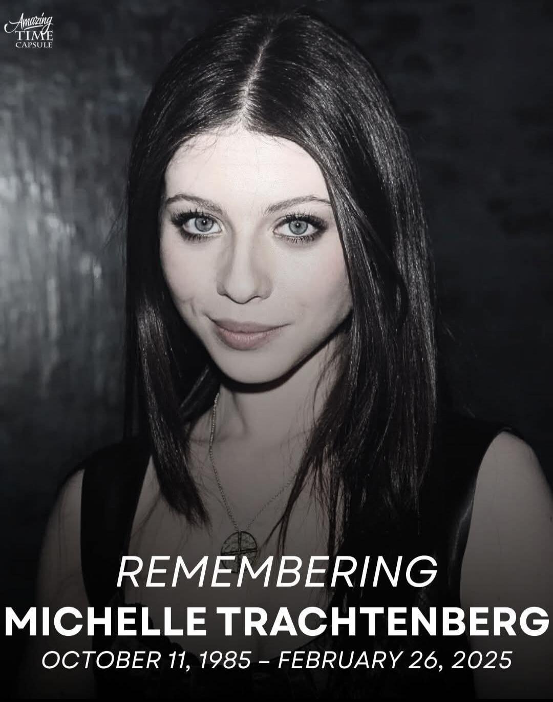 Remembering Michelle Trachtenberg October 11, 1985 - February 26, 2025