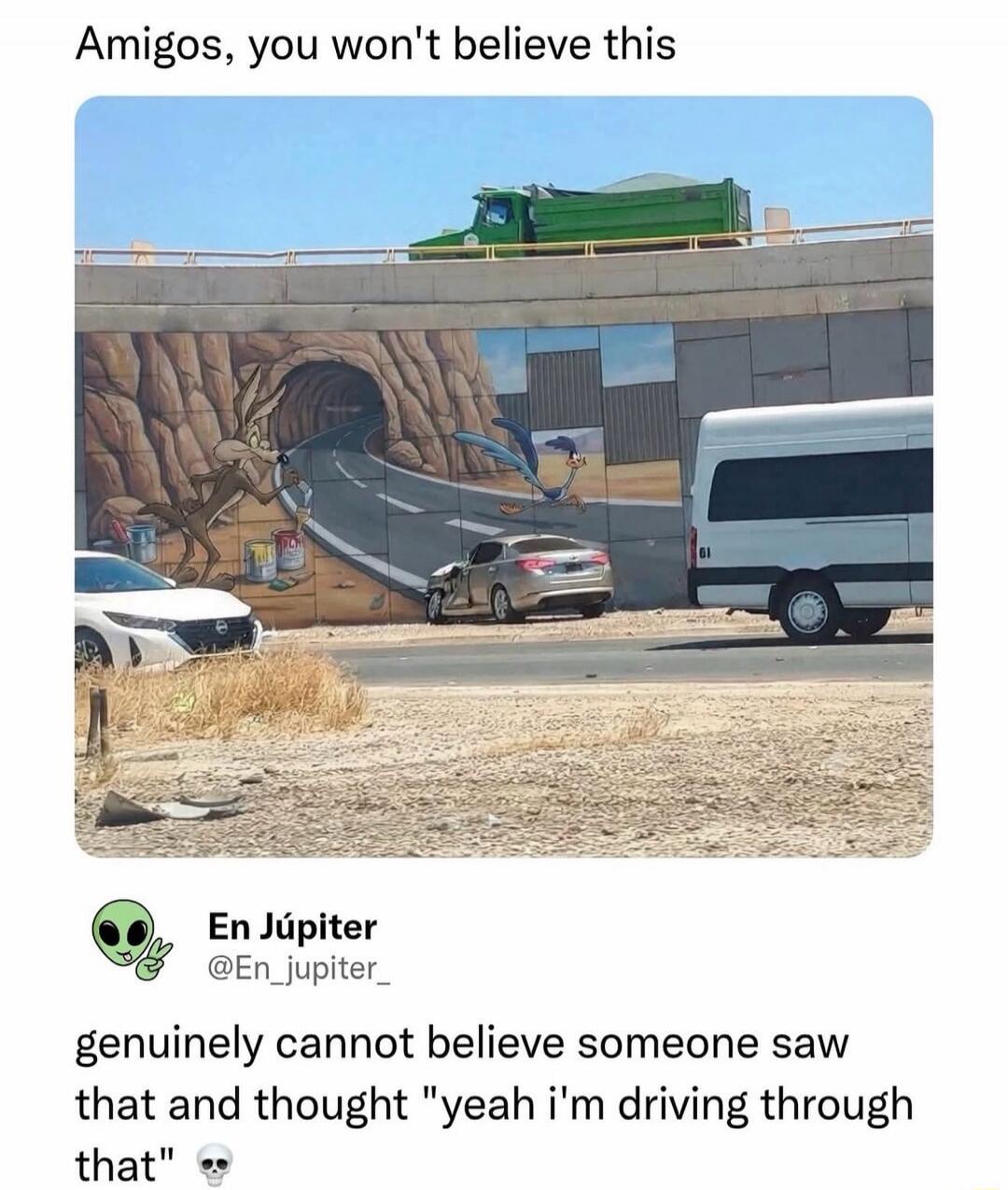 Amigos, you won't believe this. En Júpiter @En_jupiter_ genuinely cannot believe someone saw that and thought 