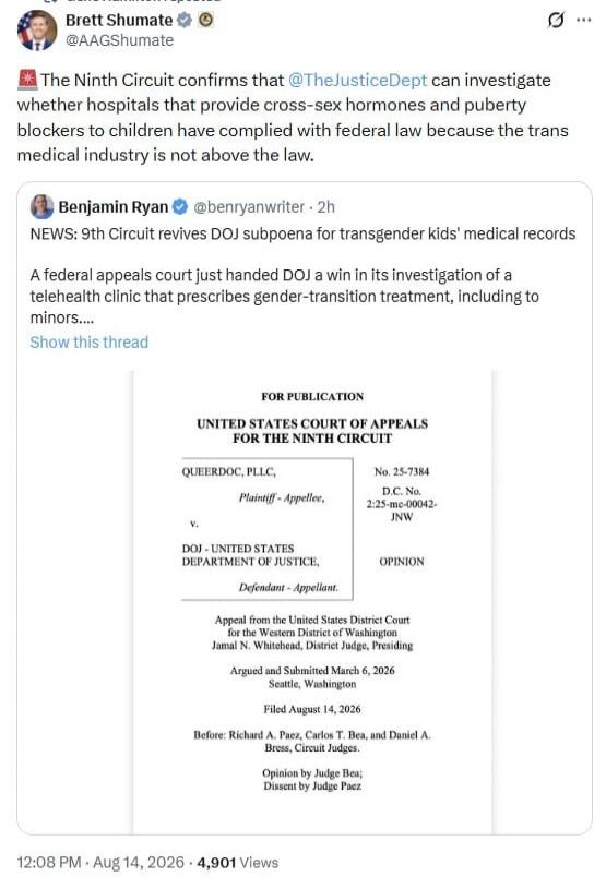 Brett Shumate: The Ninth Circuit confirms that the Department of Justice can investigate whether hospitals that provide cross-sex hormones and puberty blockers to children have complied with federal law because the trans medical industry is not above the law. Benjamin Ryan: NEWS: 9th Circuit revives DOJ subpoena for transgender kids' medical record