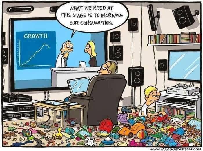 WHAT WE NEED AT THIS STAGE IS T0 INCReASE OUR CONSUMPTION