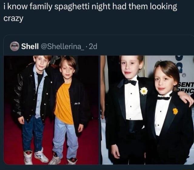 i know family spaghetti night had them looking crazy