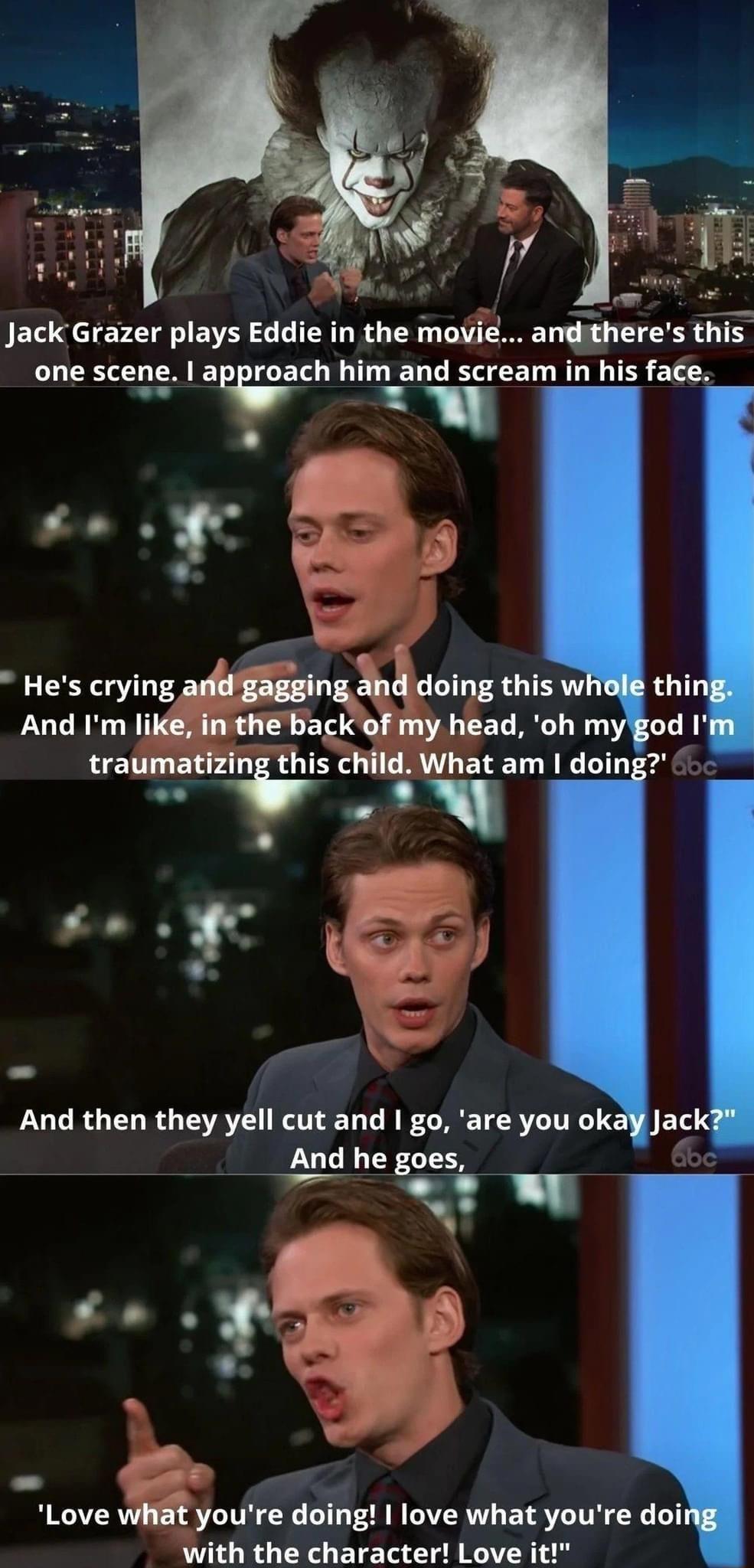 Jack Grazer plays Eddie in the moyie anditheres this one scene 12 roach him and scream in his face this thil ad nh m d I at am dnm 7 LUCROELRG TRV RTIEL LR F LRET ST Jack LUCLGS goes o youre doing love what youre ith the character Lov