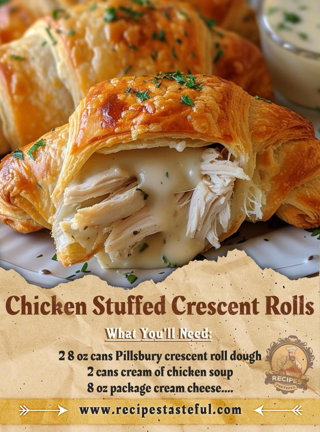 Chlcken Stuffed Crescent Rolls AW YouE Needy 28 0z cans Pillsbury crescent roll dough 2 cans cream of chicken soup 8oz package cream cheese wwwrecipestastefulcom