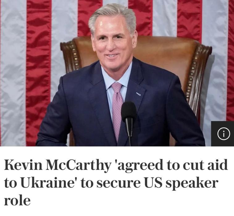 Kevin McCarthy agreed to cut aid to Ukraine to secure US speaker role