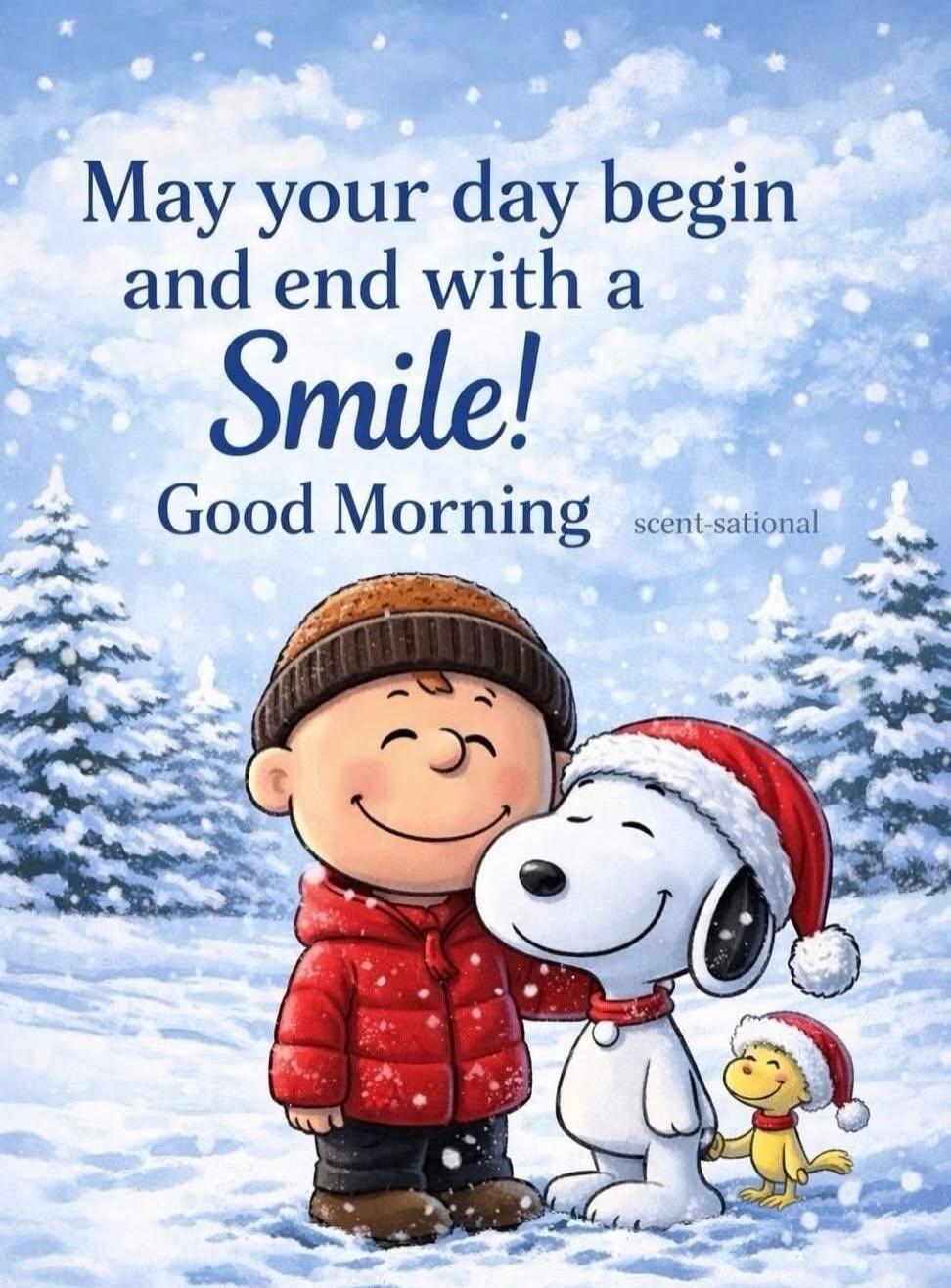 May your day begin and end with a Smile! Good Morning scent-sational