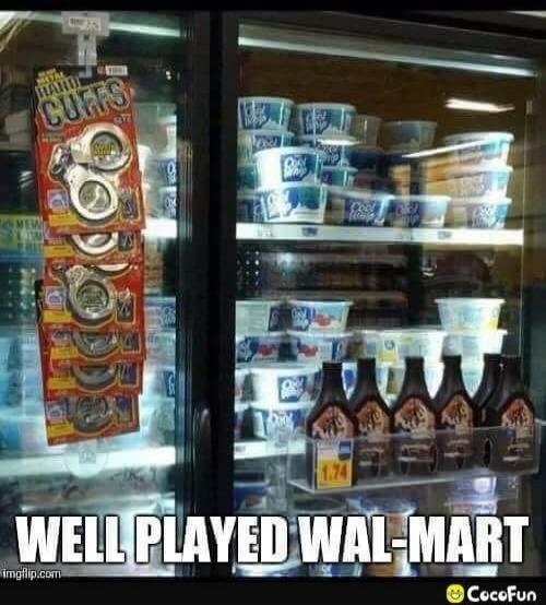 WELL PLAYED WAL-MART