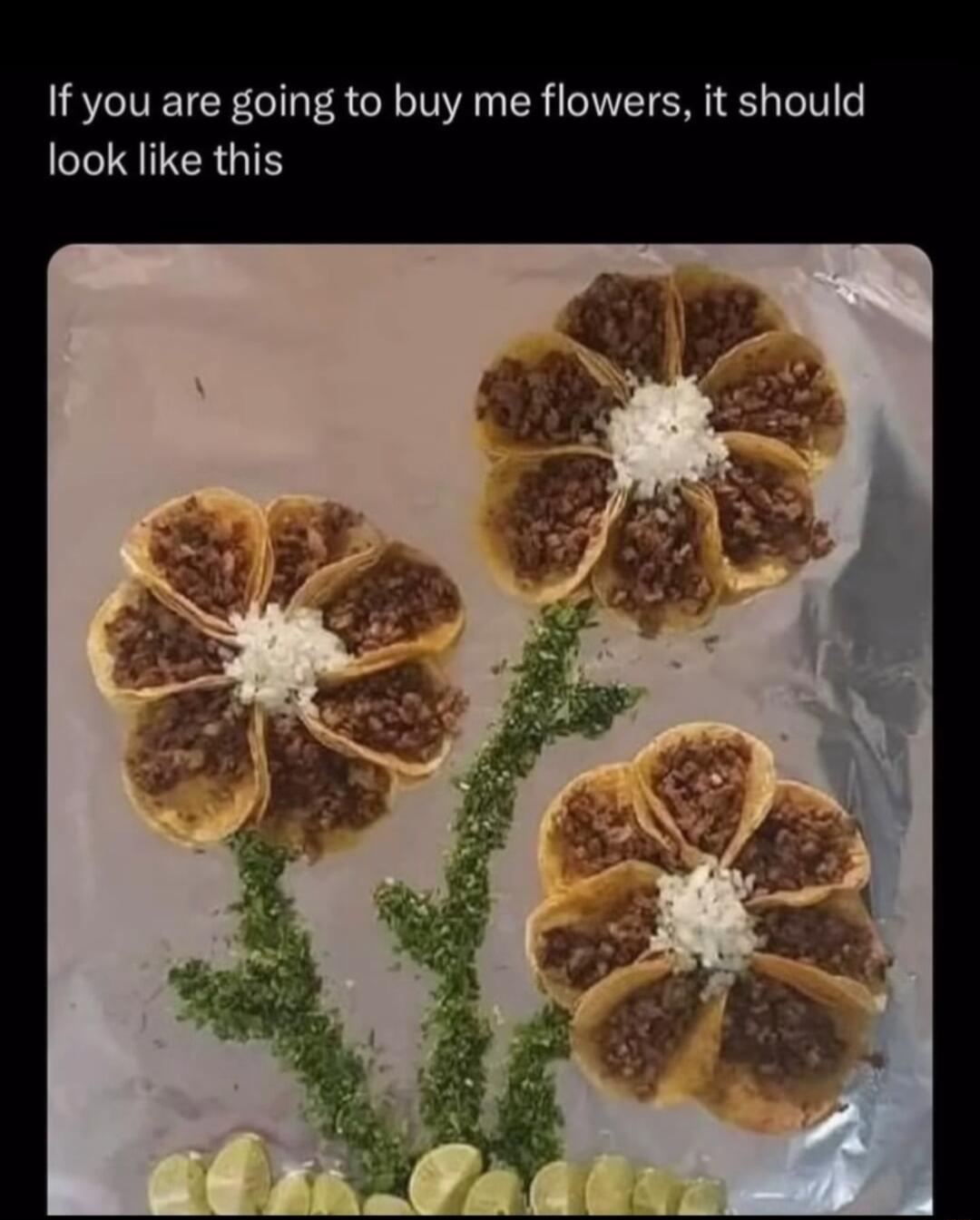 If you are going to buy me flowers it should CIRITERGIN