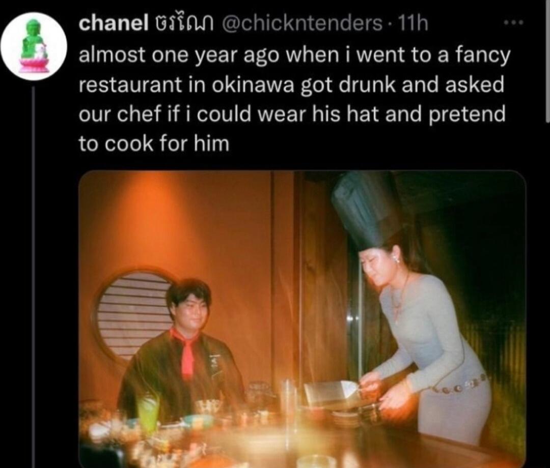 chanel 65iANn chickntenders 11h almost one year ago when i went to a fancy restaurant in okinawa got drunk and asked our chef if i could wear his hat and pretend to cook for him t