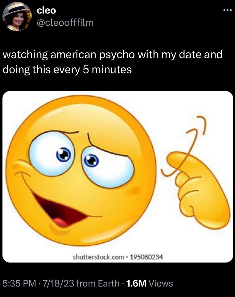 cleo ity watching american psycho with my date and LERGINEVELRRSENIG TGN 535 PM 71823 om Earth 16M Views