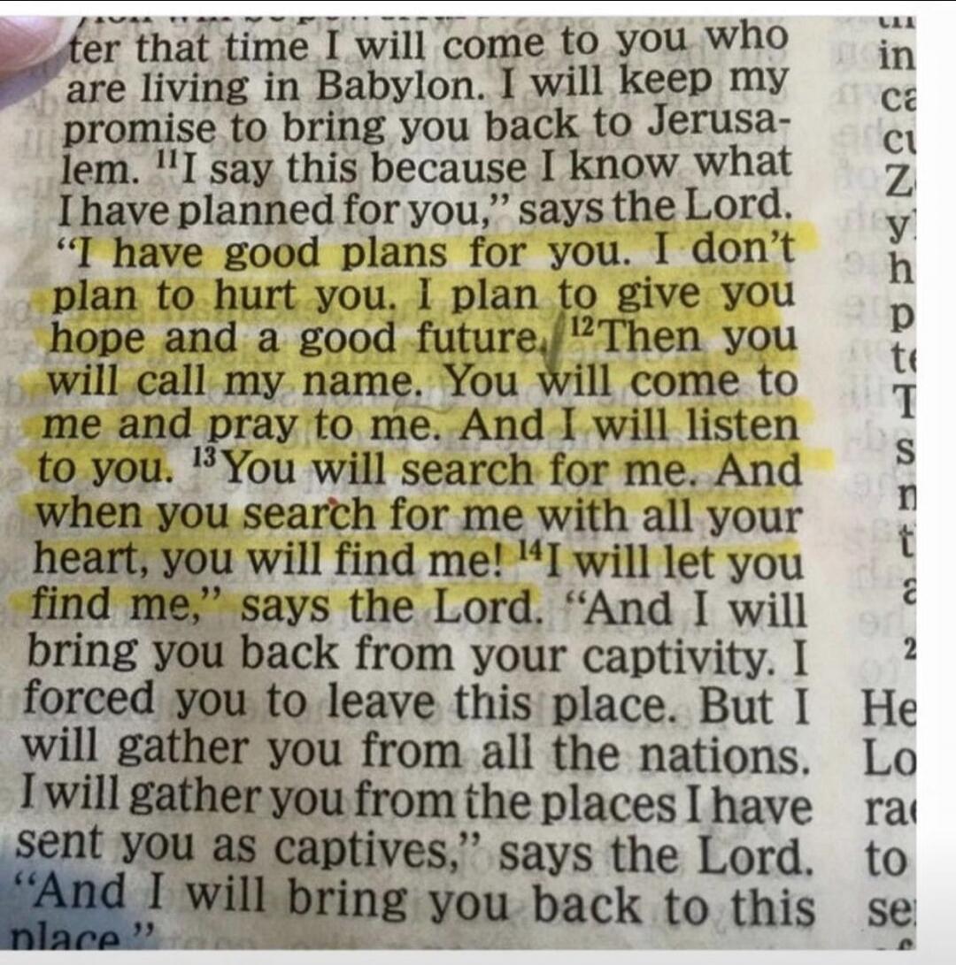 ter that time I will come to you who are living in Babylon. I will keep my promise to bring you back to Jerusalem. 