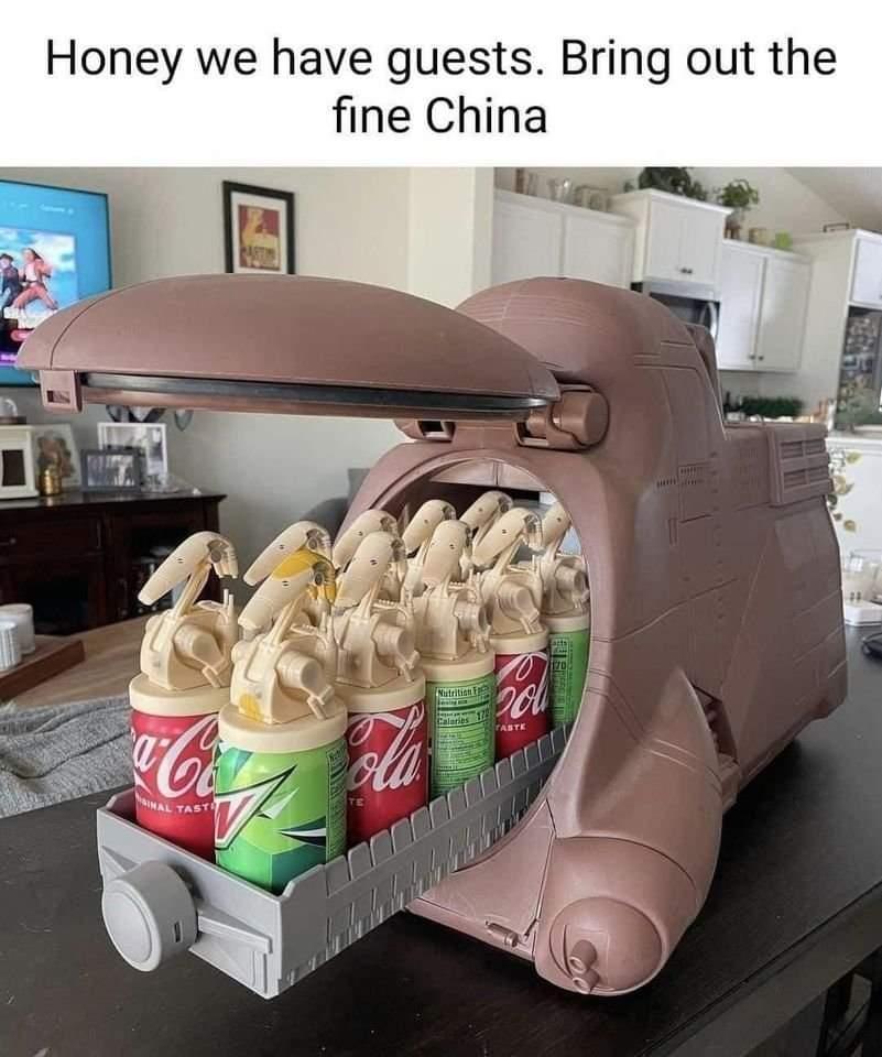 Honey we have guests Bring out the fine China