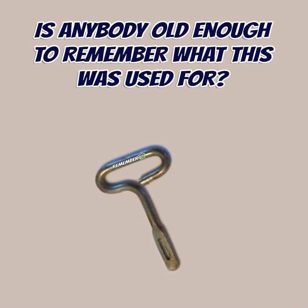 IS ANYBODY OLD ENOUGH 1O REMEMBER WHAT THIS WAS USED FOR