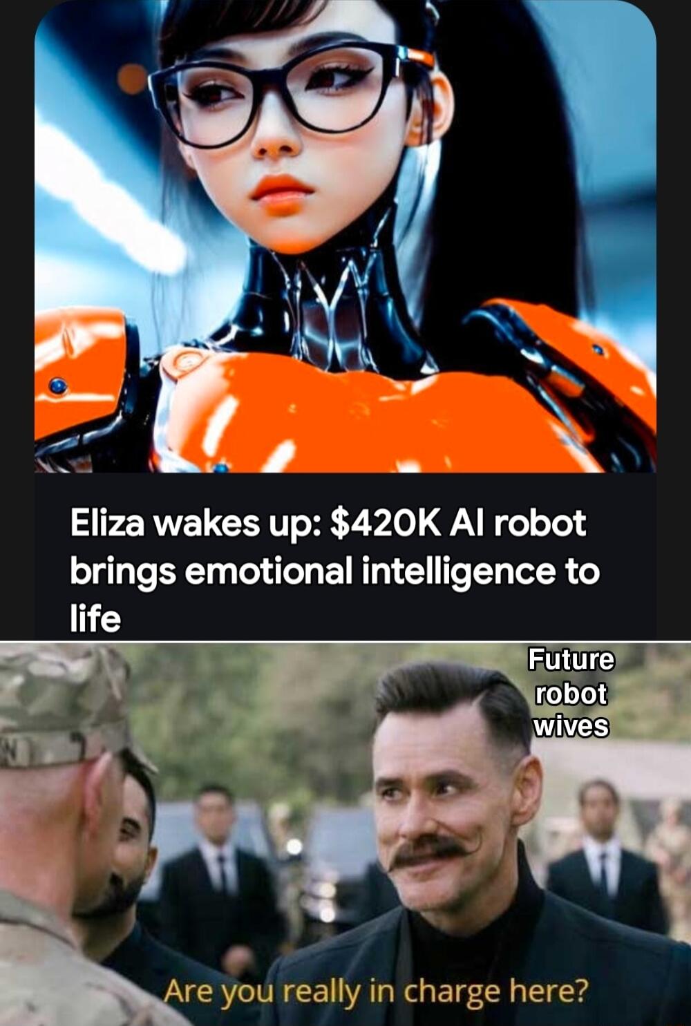 Eliza wakes up 420K Al robot ogaTe BT T E TR C e o oR life