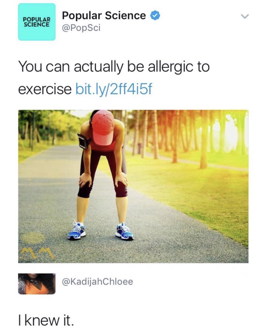 Popular Science v PopSci You can actually be allergic to exercise bitly2ff4i5f