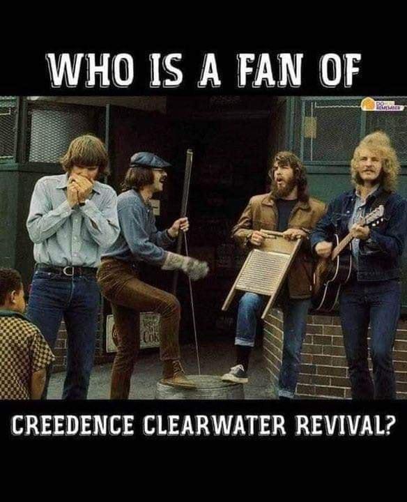 _WHO IS A FAN OF 3413 W3 ClEARWATER REVIVAL