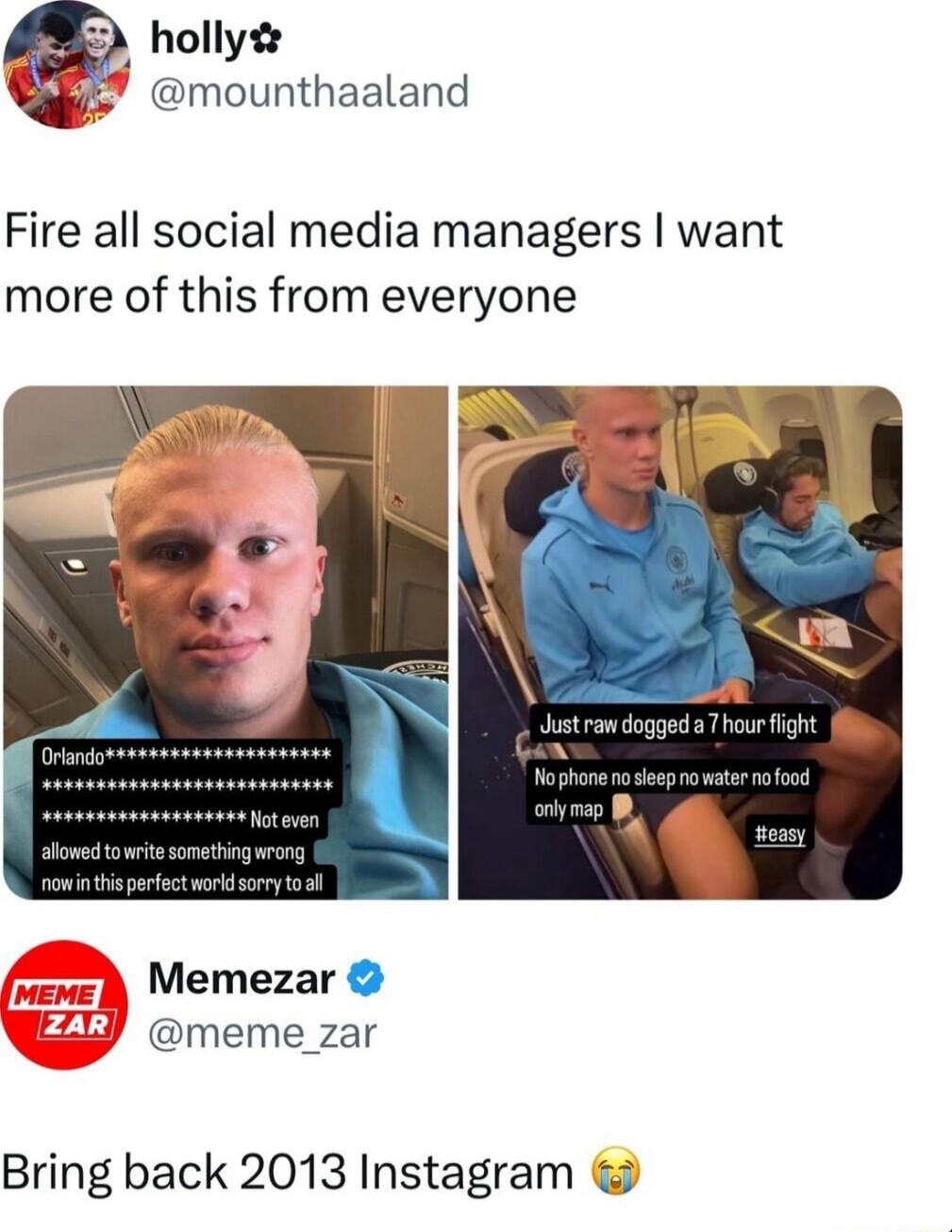 holly mounthaaland Fire all social media managers want more of this from everyone Memezar meme_zar Bring back 2013 Instagram