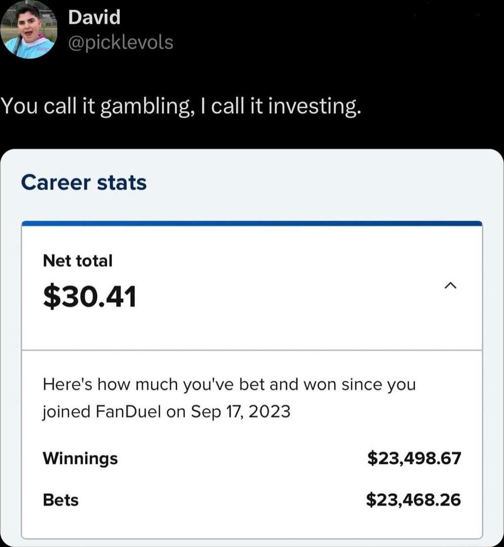 Career stats Net total 3041 Heres how much youve bet and won since you joined FanDuel on Sep 172023 Winnings 2349867 Bets 2346826