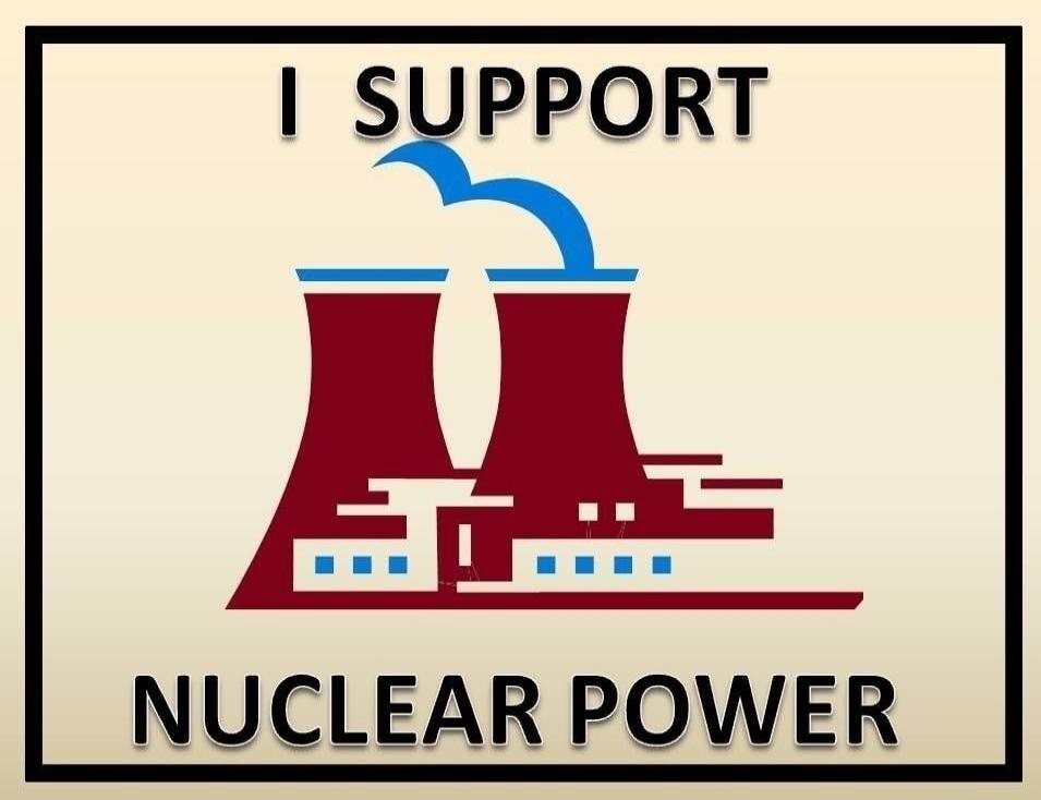 I SUPPORT NUCLEAR POWER