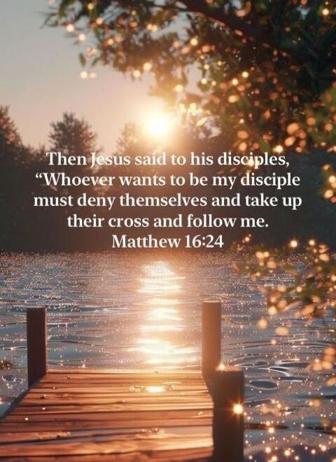 Then Jesus said to his disciples, 