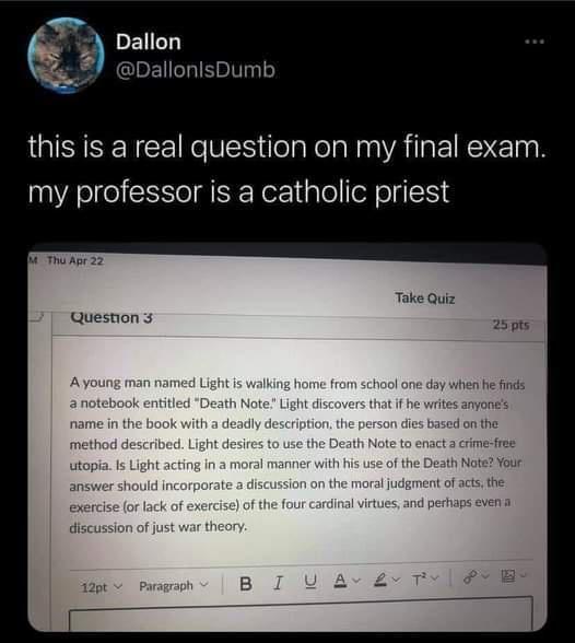 Dallon DallonlsDumb IGIISENEE R VS ilolaRela N A TR EIRE IR my professor is a catholic priest Take Quiz Question 3