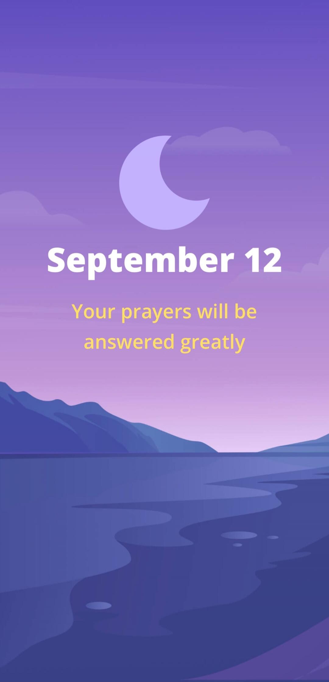 September 12 Your prayers will be answered greatly