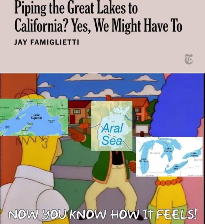 Piping the Great Lakes to California Yes We Might Have To JAY FAMIGLIETTI