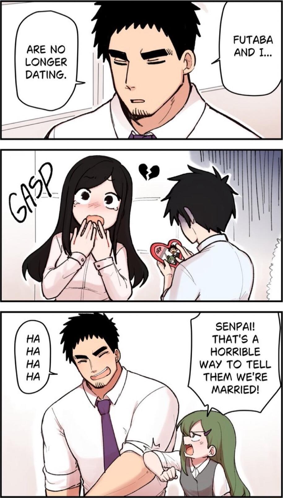 FUTABA ARE NO AND L LONGER DATING AA SENPAl HA THATS A HA HORRIBLE HA WAY TO TELL HA THEM WERE MARRIED