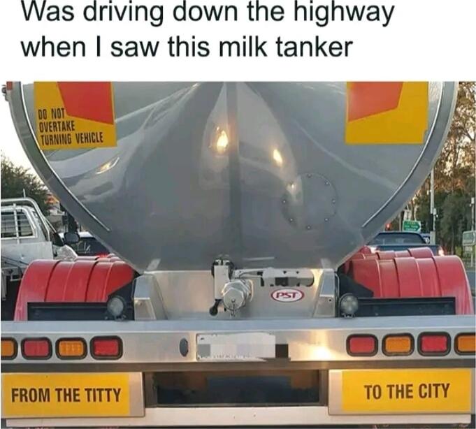 Vas ariving down the highway when saw this milk tanker