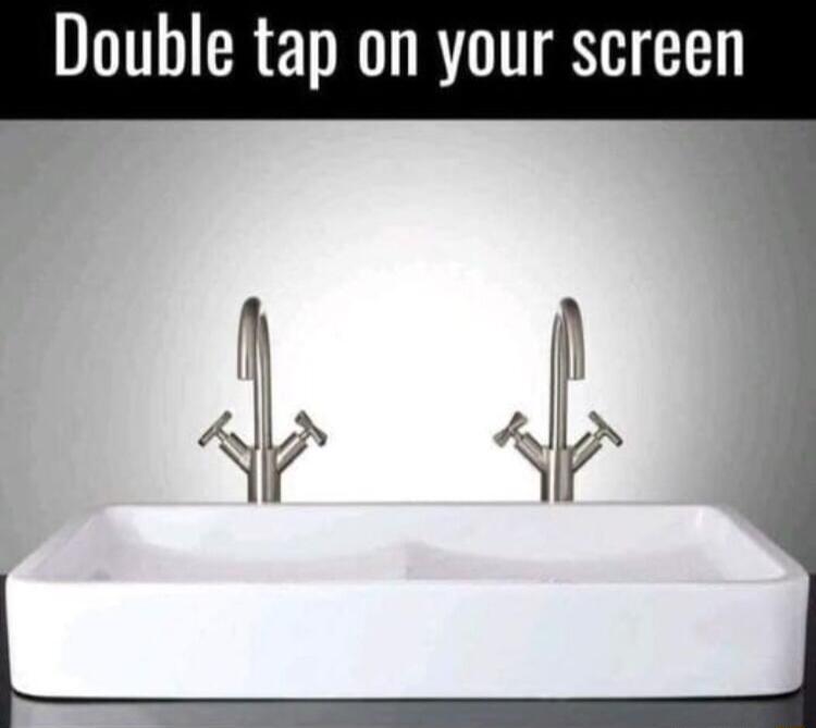 Double tap on your screen